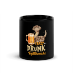 Crazy As A Drunk Rattlesnake Coffee Mug