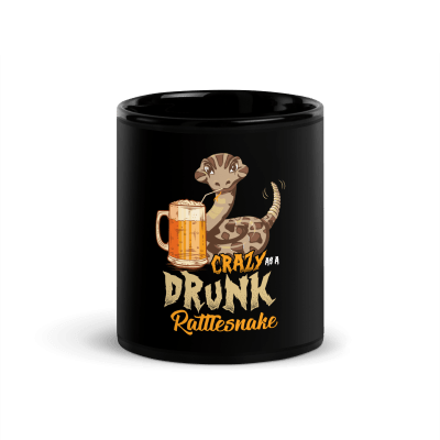 Crazy As A Drunk Rattlesnake Coffee Mug