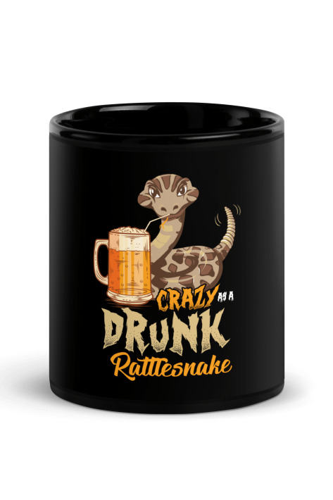 Crazy As A Drunk Rattlesnake Coffee Mug
