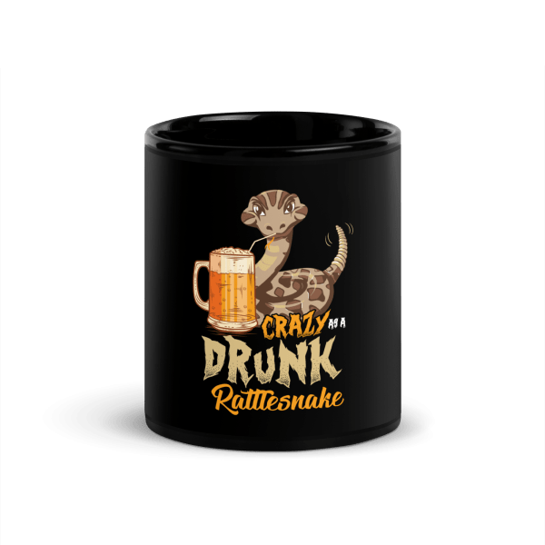 Crazy As A Drunk Rattlesnake Coffee Mug